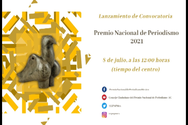 El Consejo Ciudadano del Premio Nacional de Periodismo, A.C. convoca al Premio Nacional de Periodismo 2022