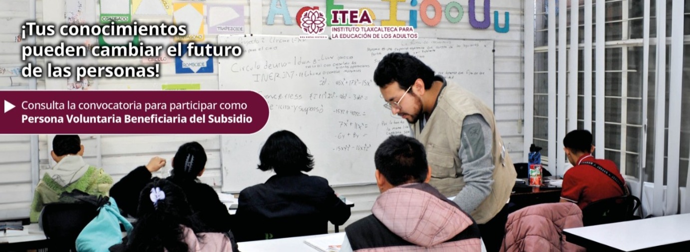 ITEA invita a tlaxcaltecas a participar en la convocatoria del Programa de Educación para Adultos