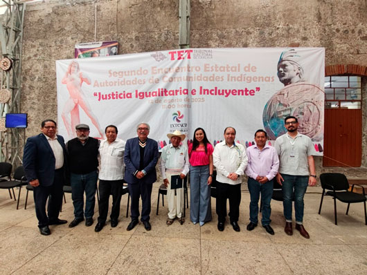 Resaltan trabajo del TET en favor de las comunidades indígenas