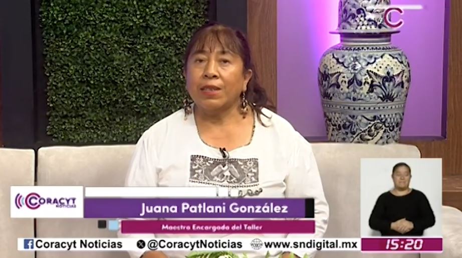 En entrevista para Coracyt Noticias, la maestra María Juana Patlani González 