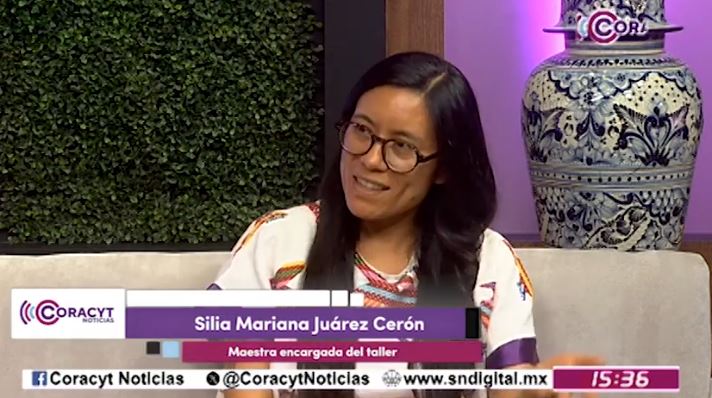 En entrevista para Coracyt Noticias, la maestra Silia Mariana Juárez Cerón