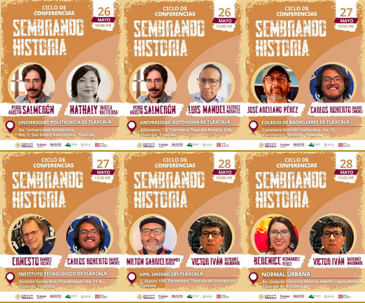 Ciclo de conferencias “Sembrando Historia” llegará a estudiantes tlaxcaltecas