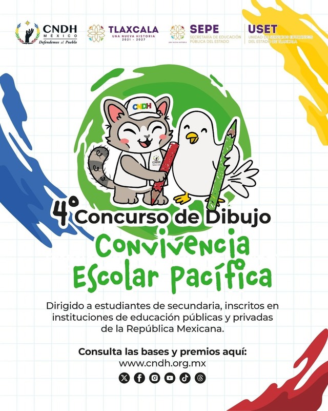 CNDH y Gobierno de Tlaxcala lanzan convocatoria del 4° Concurso de dibujo “Convivencia Escolar Pacífica”