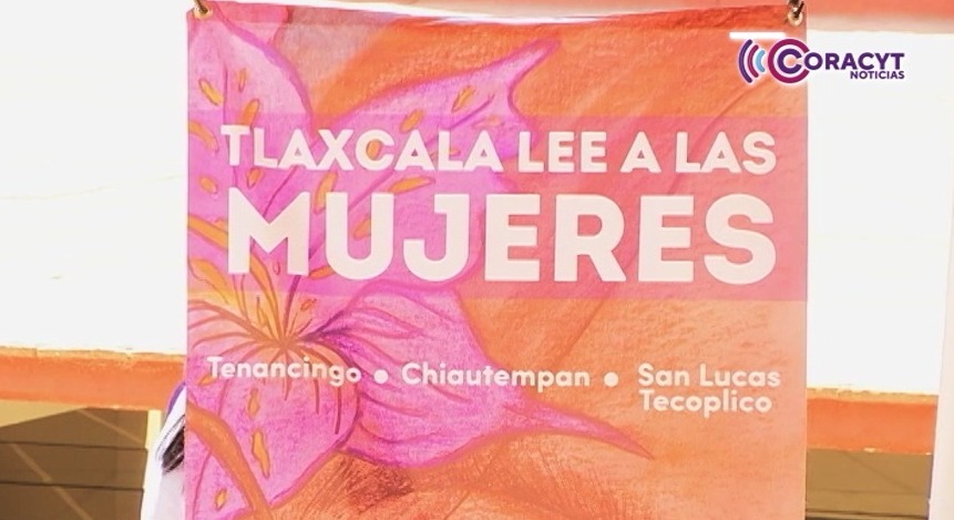 “Tlaxcala Lee a las Mujeres” destaca como modelo cultural a nivel nacional