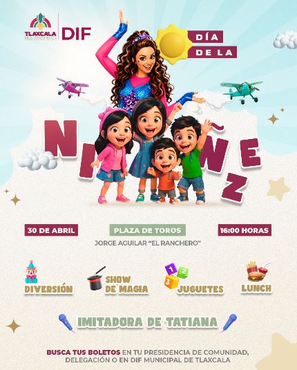 Invita gobierno de Alfonso Sánchez a la gran celebración del día de la niñez el 30 de abril en la plaza de toros Jorge “Aguilar el ranchero”