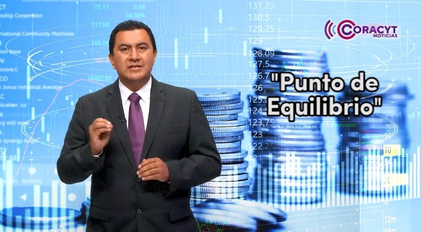 “Charlas de Finanzas”: Equilibrio financiero en un negocio
