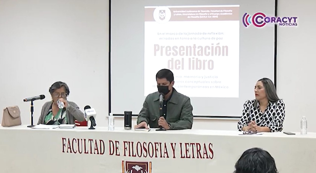 Presentaron en la UATx libro sobre memoria, justicia y violencias contemporáneas en México