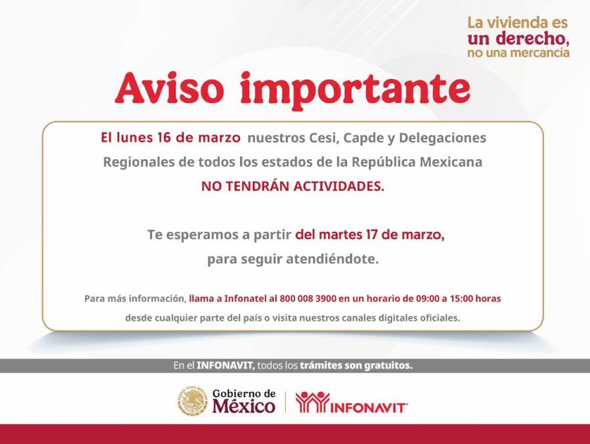 Anuncia Infonavit suspensión de actividades el 16 de marzo en todo el país